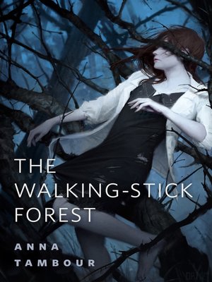 cover image of The Walking-stick Forest